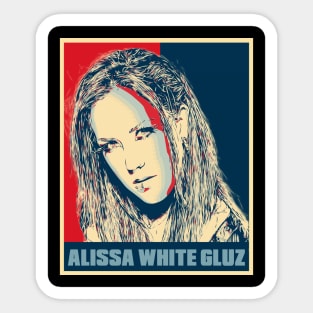 Alissa White-Gluz Hope Poster Art Sticker